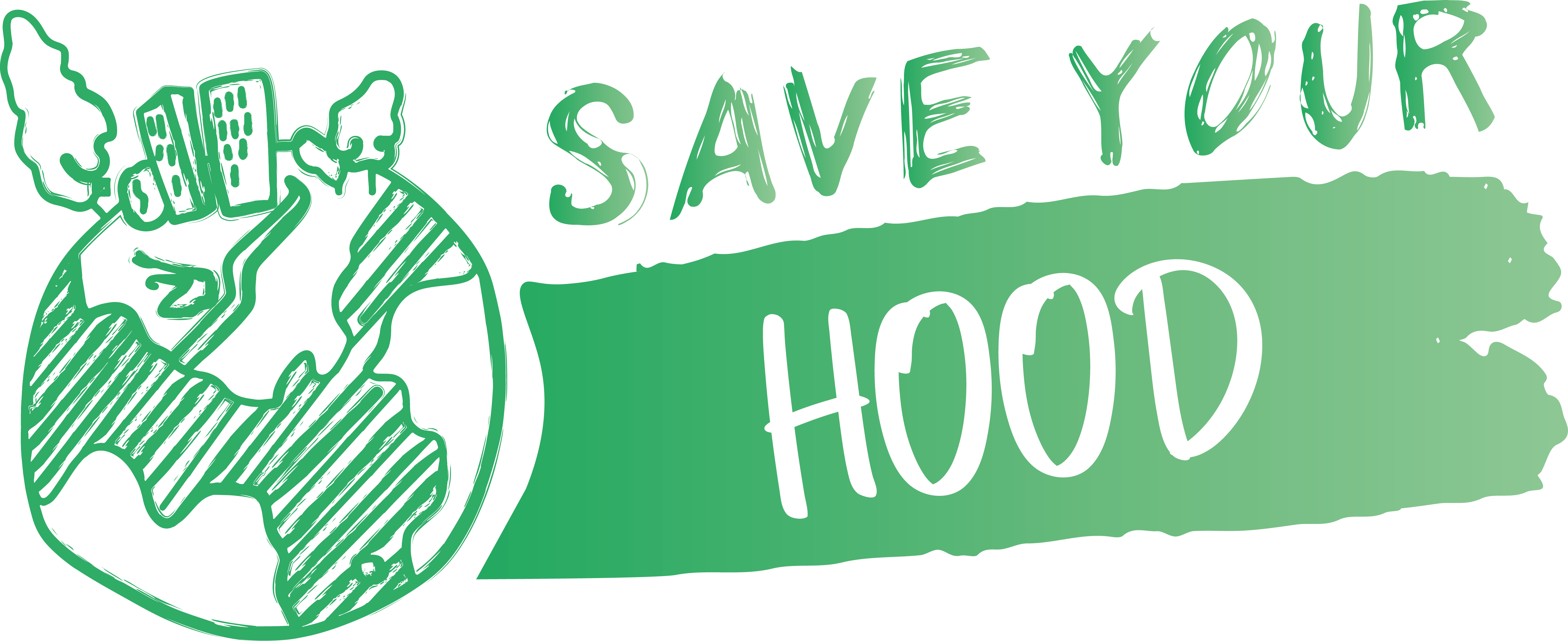 SAVE YOUR HOOD